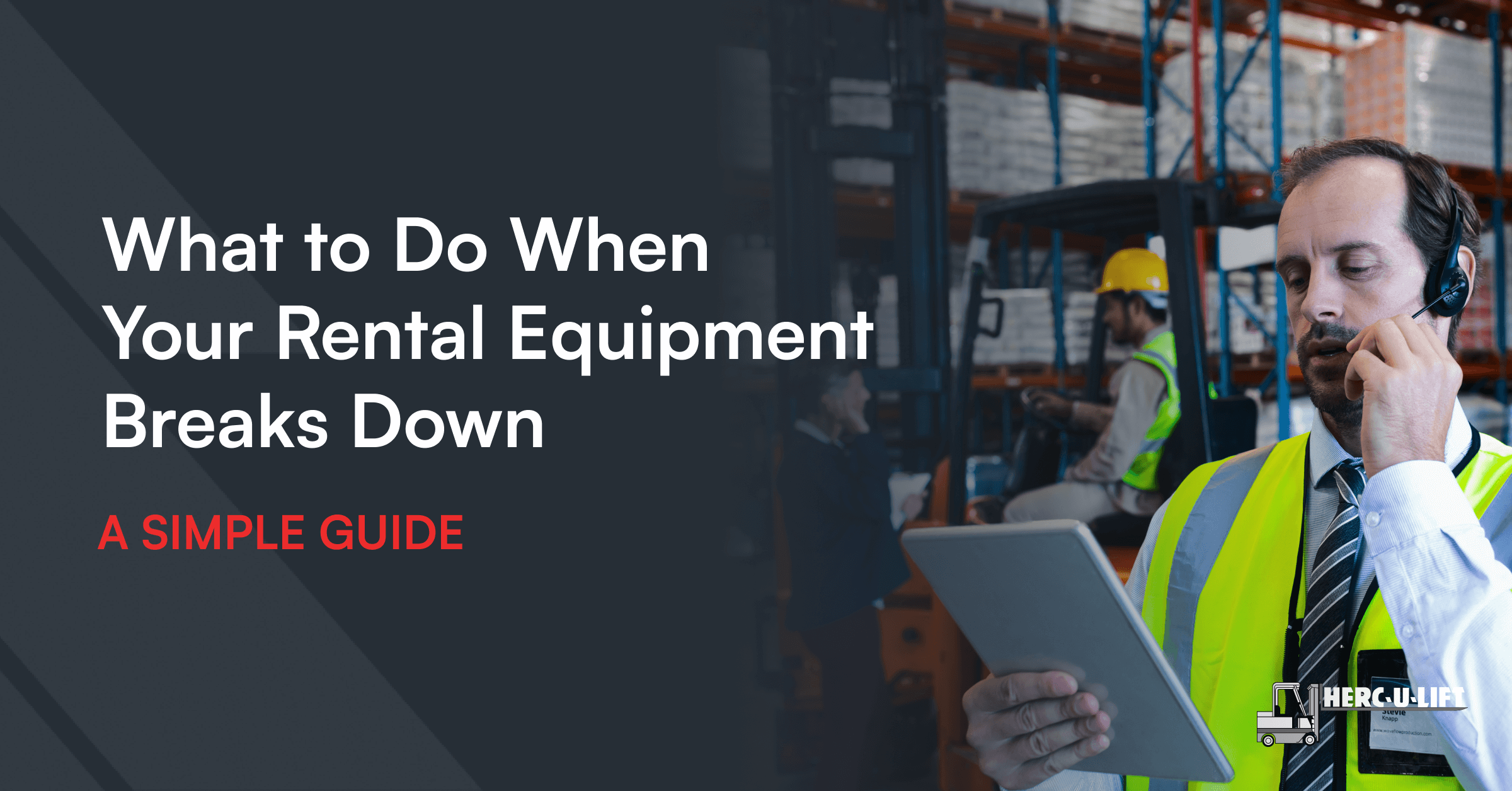What Happens If My Rental Equipment Breaks Down?